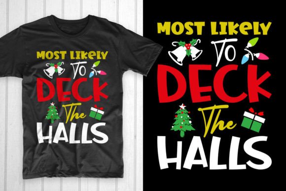Deck the Halls: A Versatile Christmas T-Shirt Design