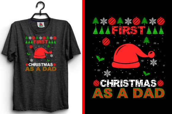 First Christmas As a Dad T-Shirt Design: A Graphics Gem for Print Templates