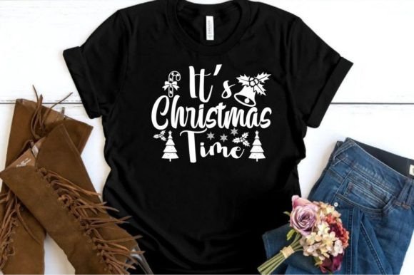 IT’S CHRISTMAS TIME, SVG: A Versatile Graphic for T-Shirt Designs