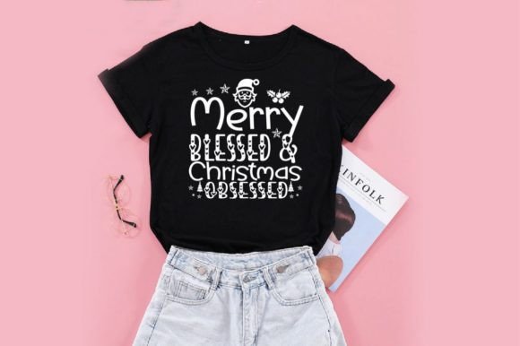 Review: MERRY BLESSED CHRISTMAS OBSESSED, SVG for T-Shirt Designs