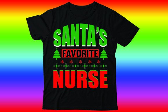 Santa’s Favorite Nurse: A Festive Graphic for T-Shirt Designs